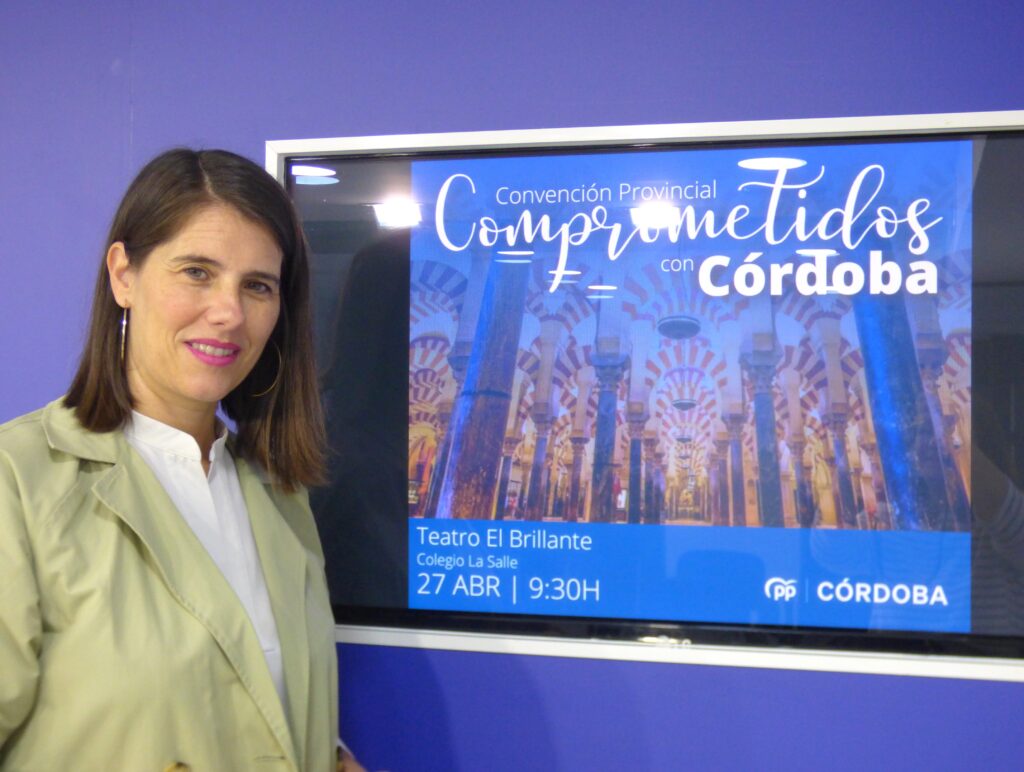 El PP de Córdoba celebra una Convención Provincial para poner en valor su compromiso con los cordobeses